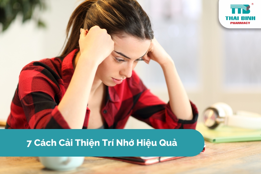 7 Cách Cải Thiện Trí Nhớ Hiệu Quả