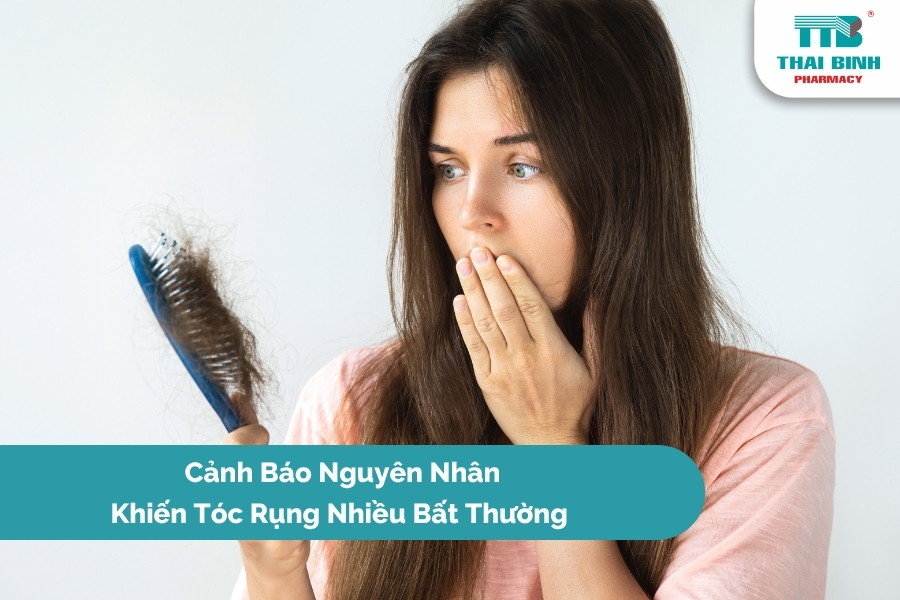 Cảnh Báo Nguyên Nhân Khiến Tóc Rụng Nhiều Bất Thường